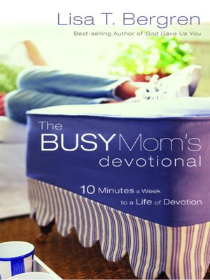 cover image of The Busy Mom's Devotional